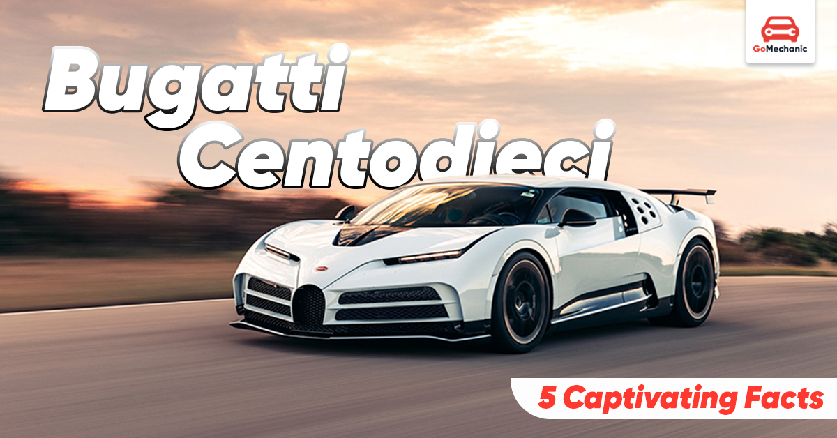 5 Interesting Facts About Bugatti Centodieci