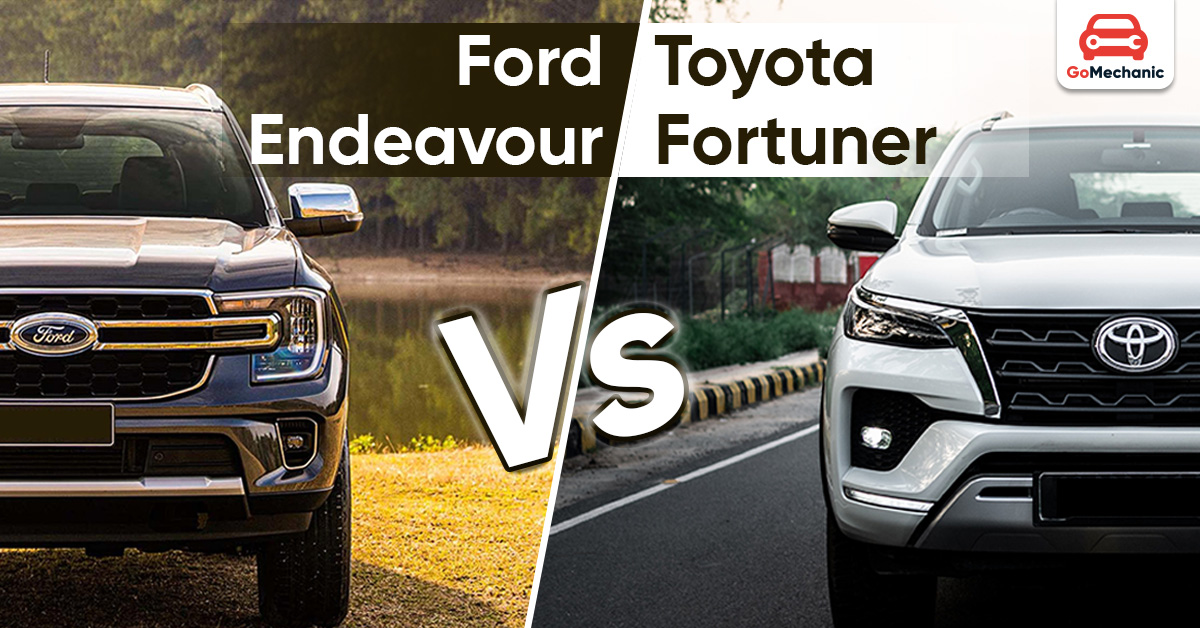 Ford Endeavour Meets Toyota Fortuner