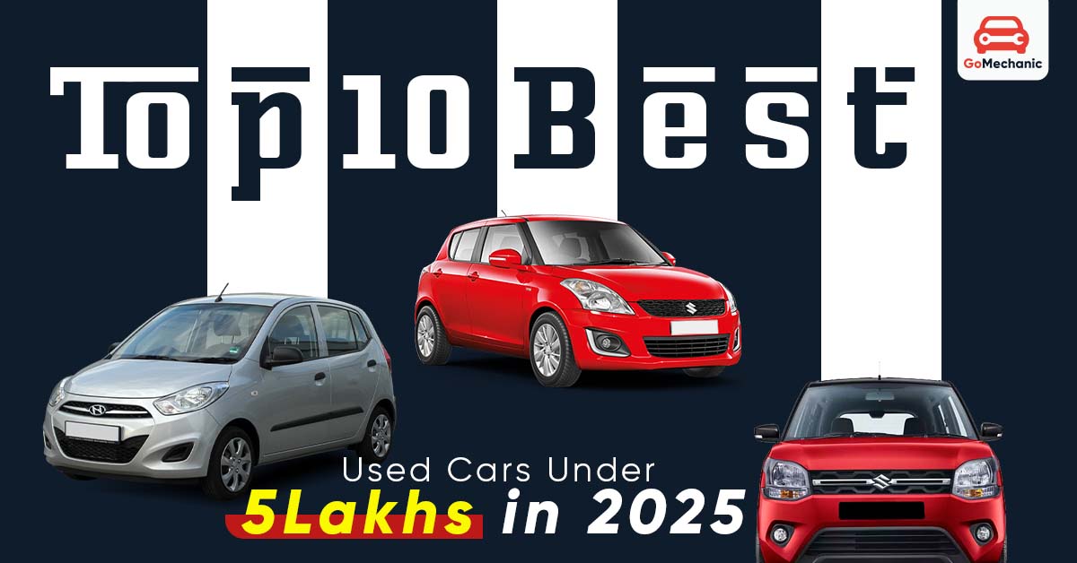 Top 10 Best Used Cars Under 5 Lakhs in India 2025