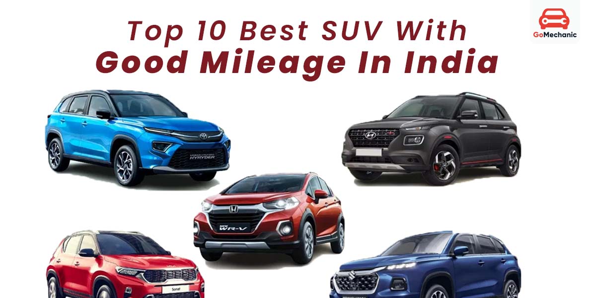 Top 10 Best Mileage SUVs in India 2025: Fuel-Efficient Picks