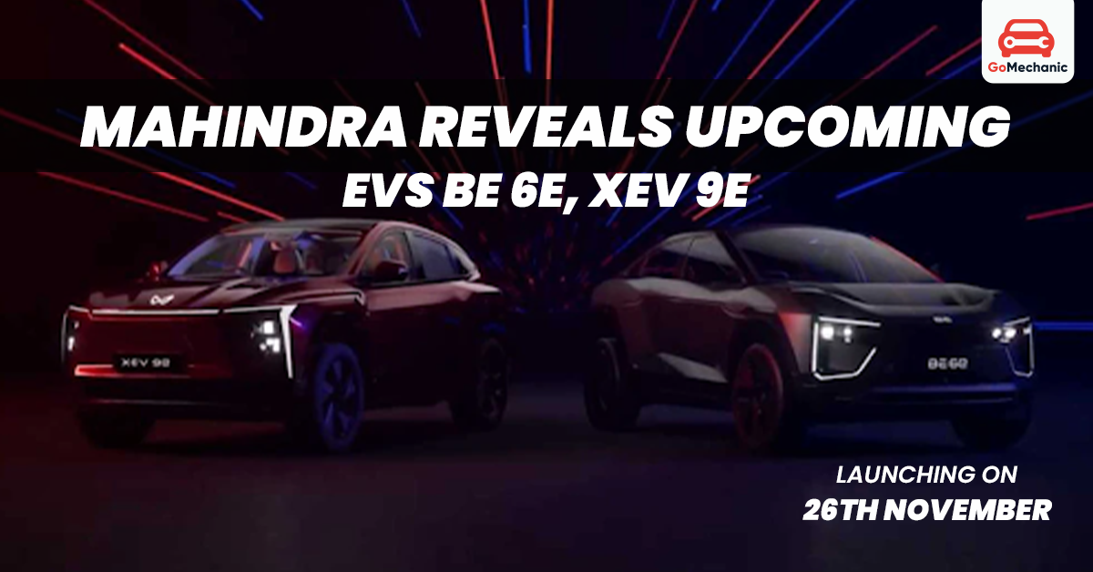 Mahindra Reveals BE 6e, XEV 9e EVs