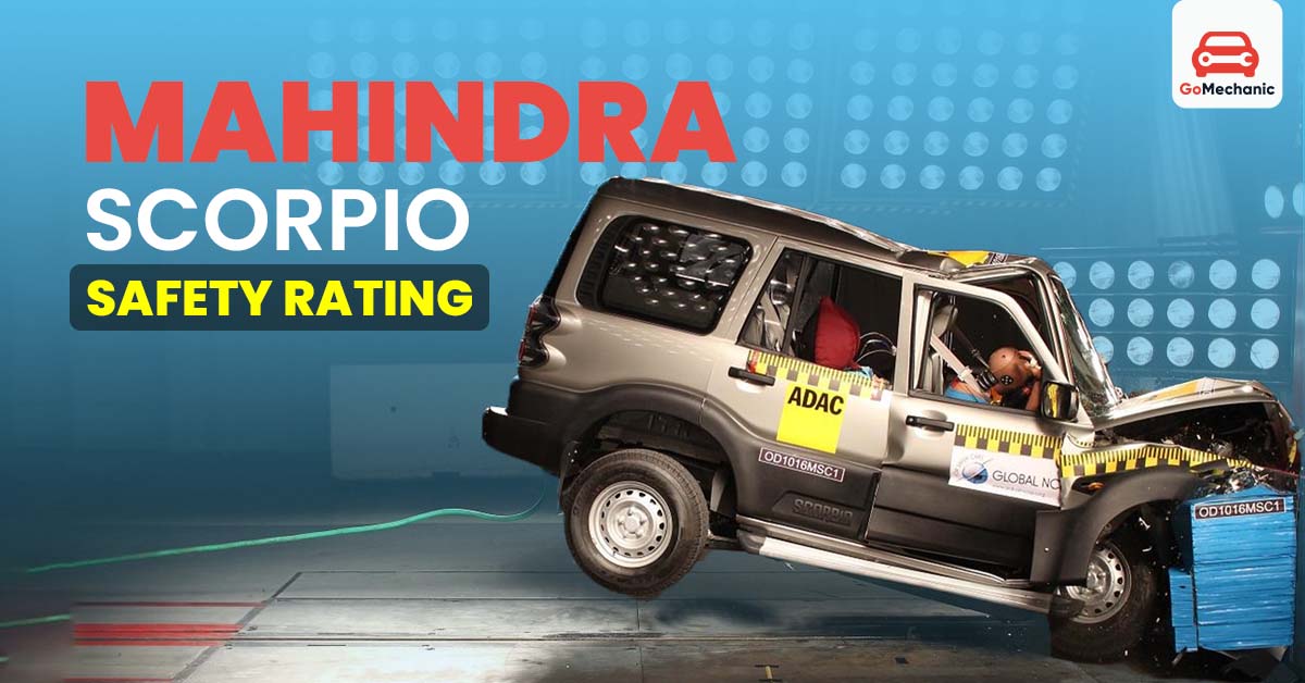 Mahindra Scorpio Safety Rating & Features